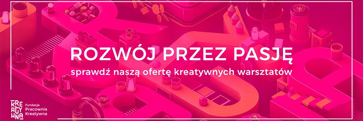 FUNDACJA PRACOWNIA KREATYWNA baner