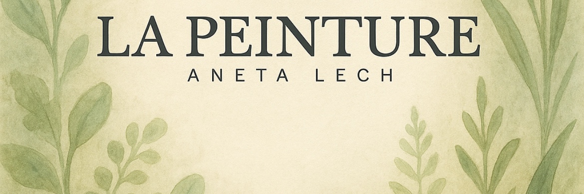 „LA PEINTURE” Aneta Lech baner