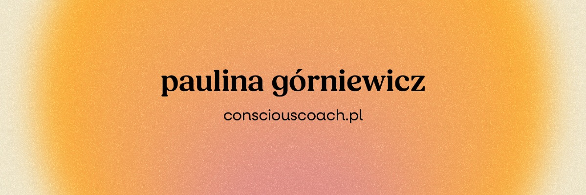 Paulina Górniewicz - conscious coach baner